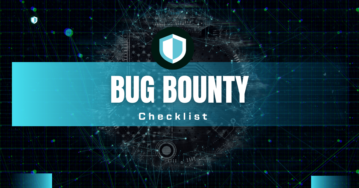 Bug Bounty Web Application Testing Checklist